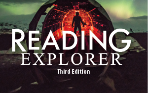 Reading Explorer, Third Edition