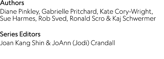Authors Diane Pinkley, Gabrielle Pritchard, Kate Cory-Wright, Sue Harmes, Rob Sved, Ronald Scro & Kaj Schwermer Serie   