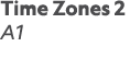 Time Zones 2 A1 