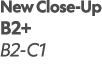 New Close-Up B2+ B2-C1 