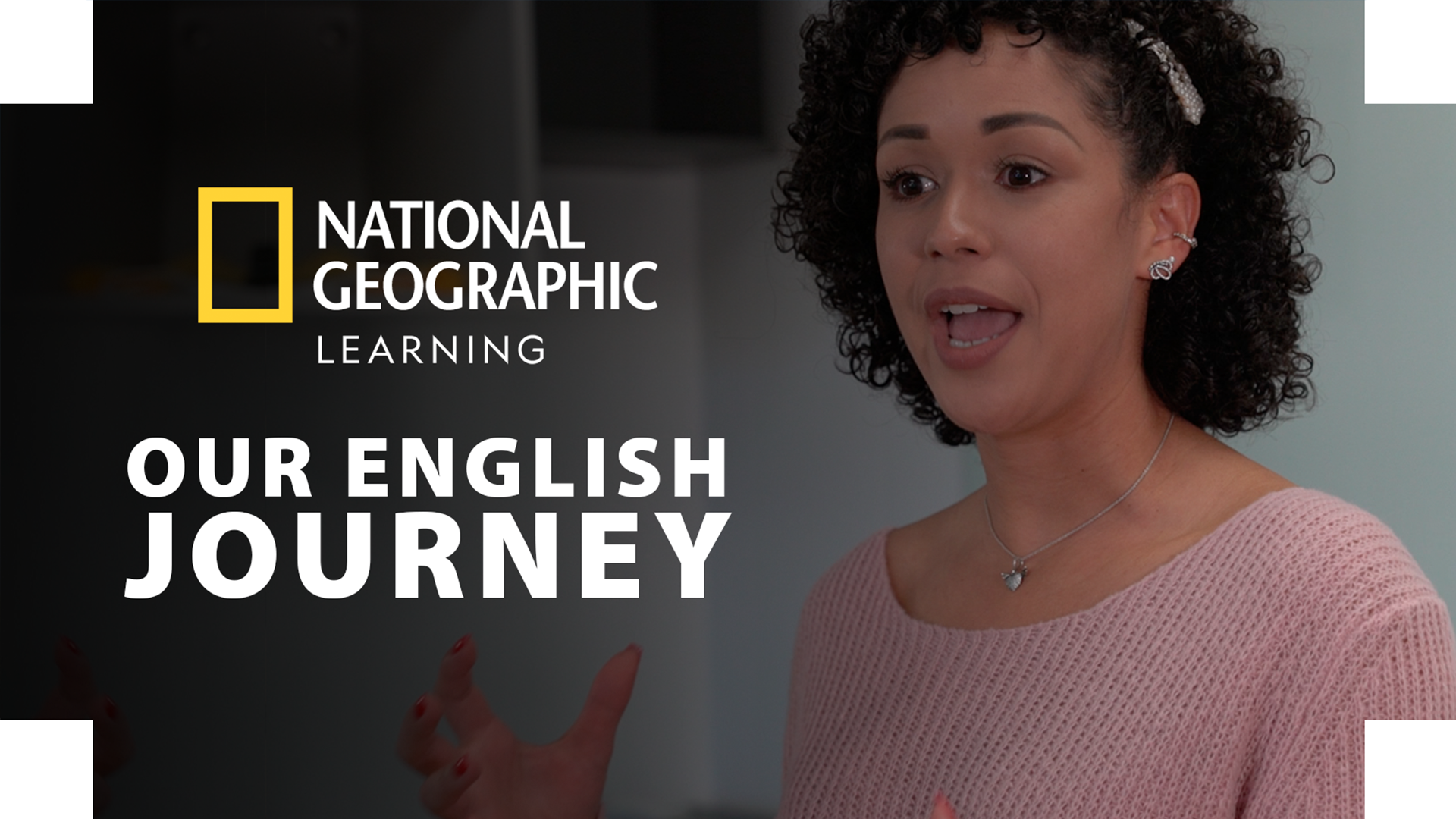 NGL Assessment: Our English Journey