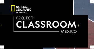 Project Classroom Mexico: Our World, Second Edition