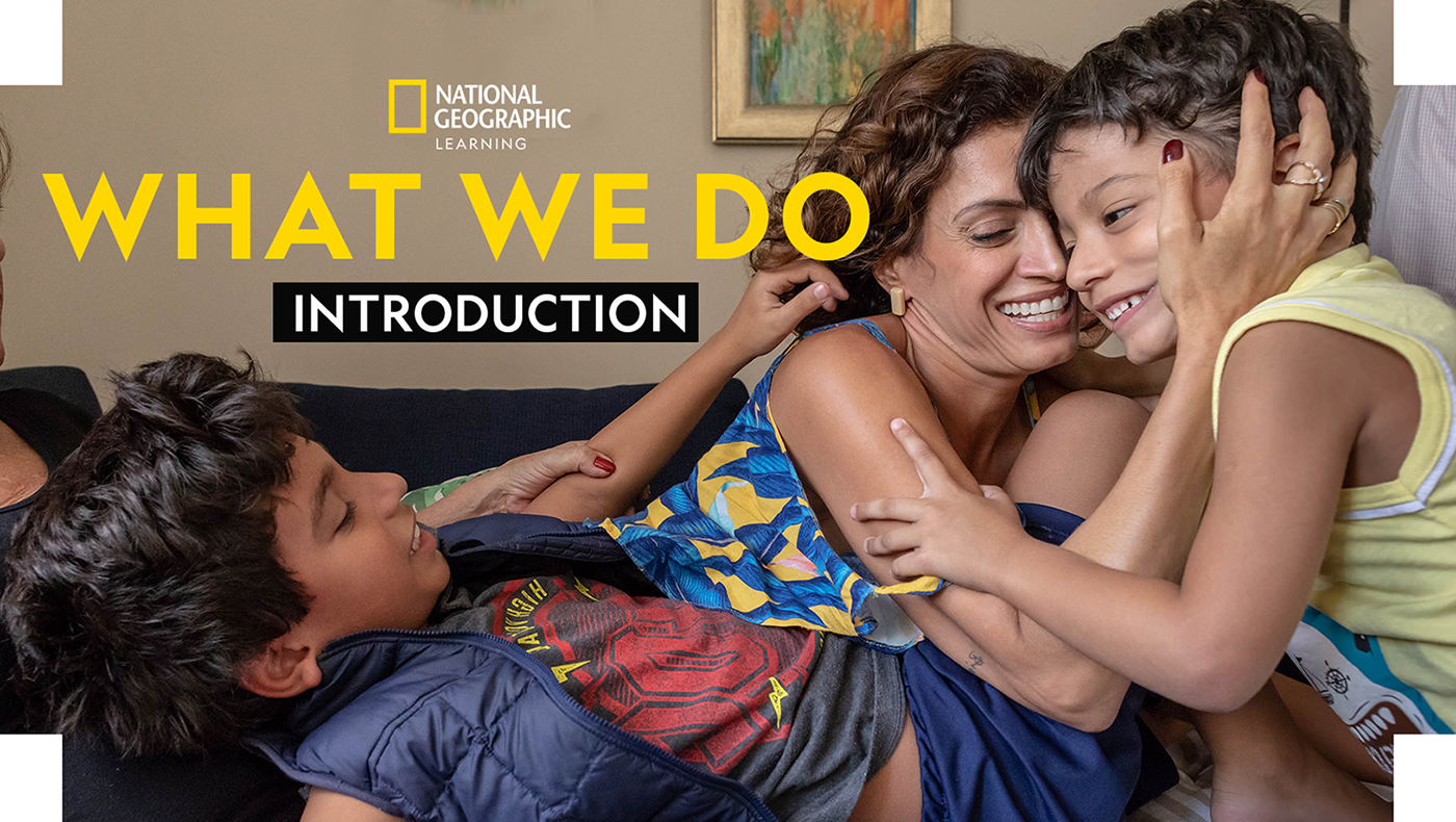 About National Geographic Learning - What we do at NGL